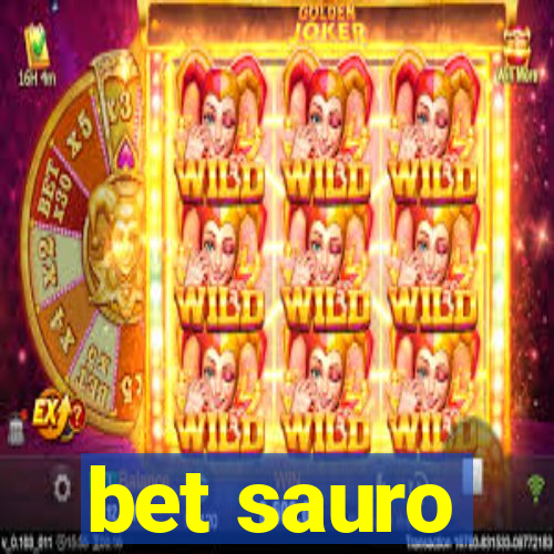 bet sauro